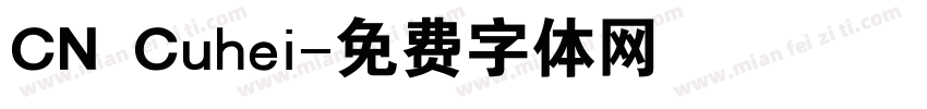 CN Cuhei字体转换